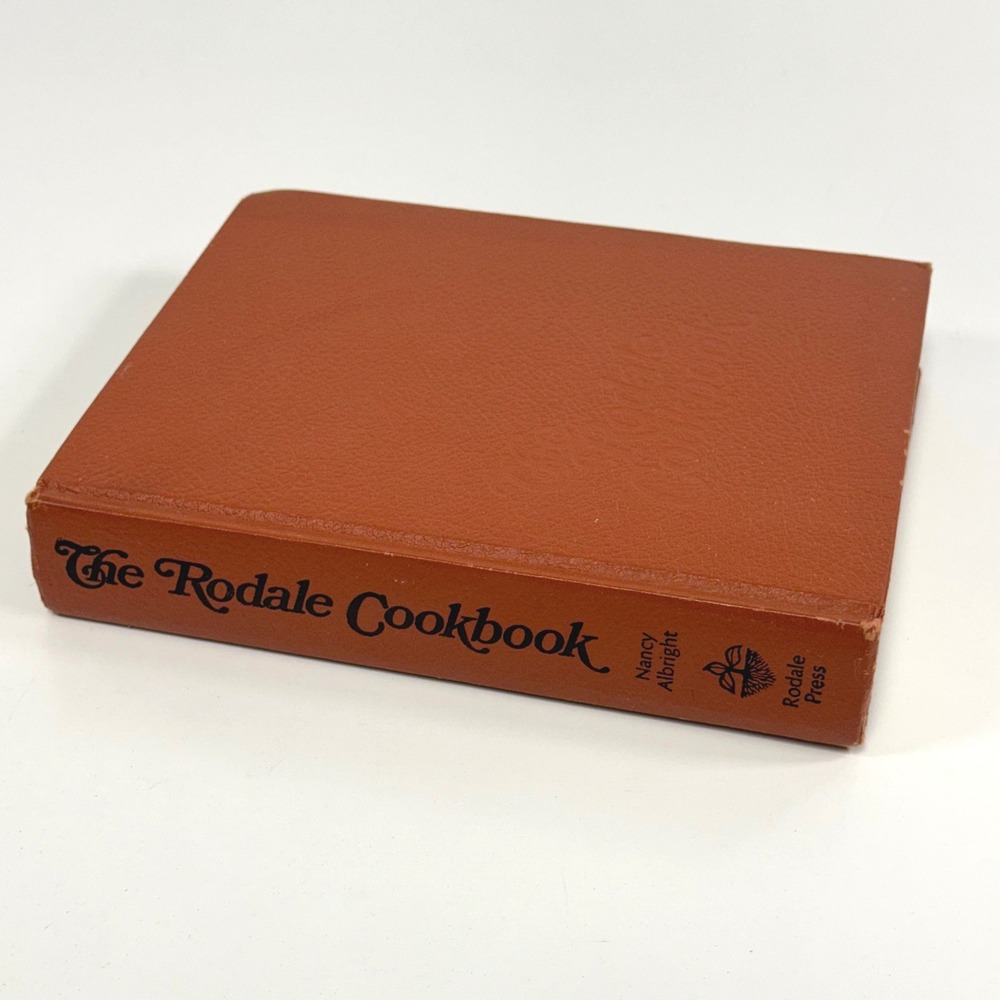 Vintage The Rodale Cookbook Nancy Albright Hardcover 1977